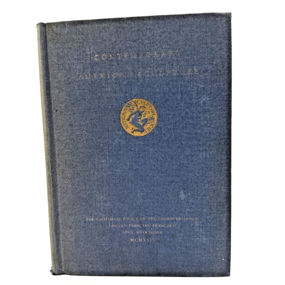 Contemporary American Sculpture 1929 National Sculpture Society HC